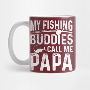 Vintage My Fishing Buddies Call Me Papa T-Shirt | Funny Grandpa Fishing Gift Mug